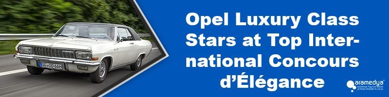Opel Luxury Class Stars at Top International Concours d’Élégance